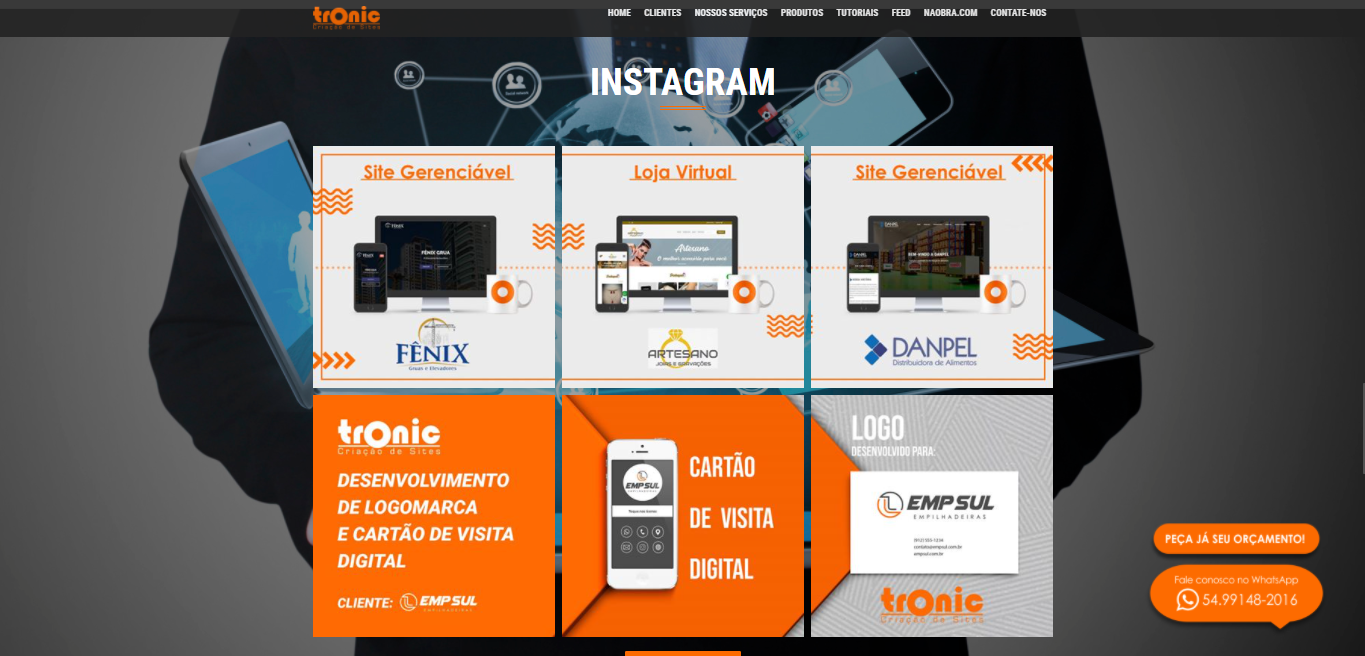 Tronic Sites - Criação e Desenvolvimento de Sites em Caxias do Sul - Agência de Marketing Digital - Webdesign - Criação de Logotipo e Logomarca - Identidade Visual - Programador de Sites - Programação de E-commerce - Empresa que Cria Loja Virtual ou E-commerce - Marketing Digital - Cartão de Visita Digital - Anúncios no Google Adwords - Servidor para Hospedagem de Sites e Registro de Domínios - E-mail Profissional - Empresa que Cria Site - Construção e Confecção de Site - Empresa de Marketing Digital em Caxias do Sul