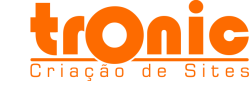Tronic Criação de Sites e E-commerce/Loja Virtual em Caxias do Sul